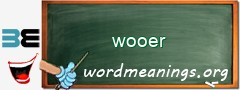 WordMeaning blackboard for wooer